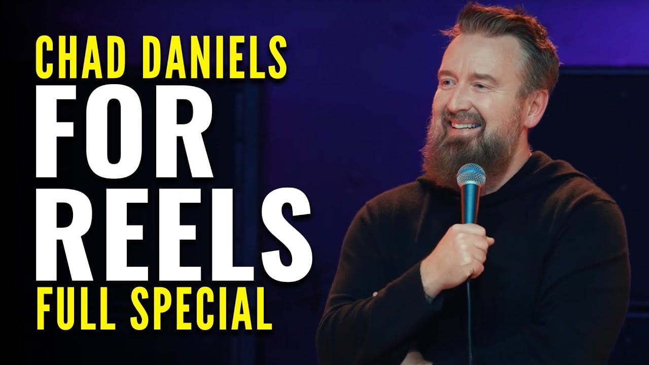 Chad Daniels: For Reels, the full comedy special.